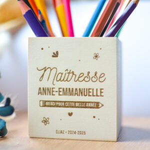 Pot à crayon maîtresse personnalisé en bois